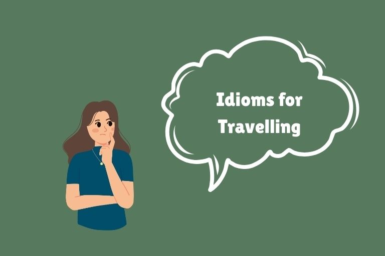 Idioms for Travelling