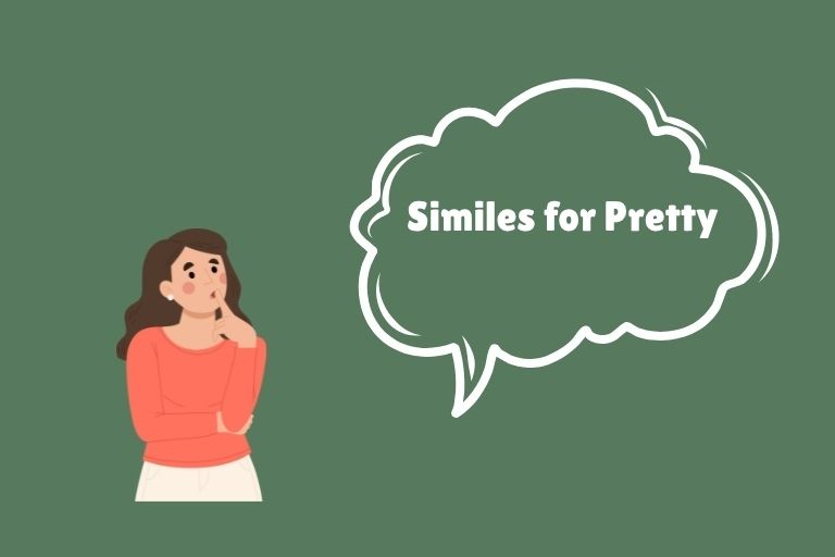Similes for Pretty