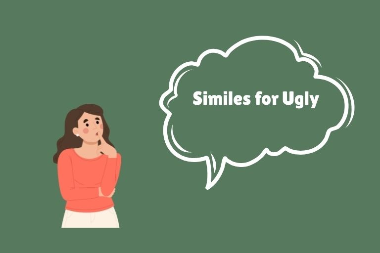 Similes for Ugly