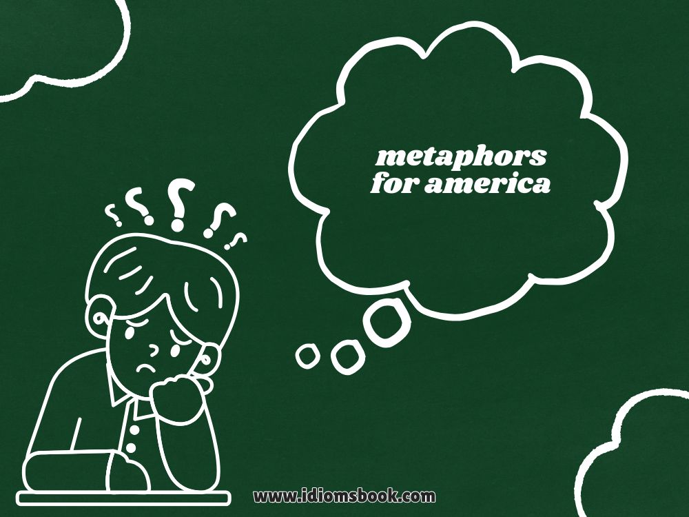 Metaphors for America