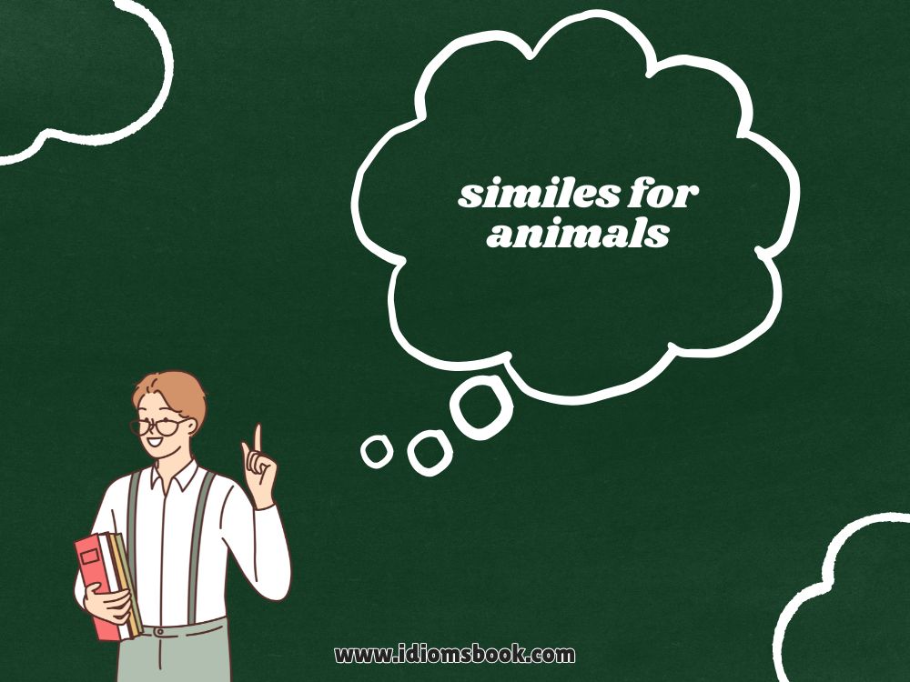 Similes for Animals