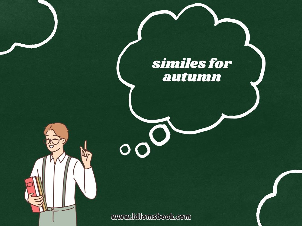 Similes for Autumn