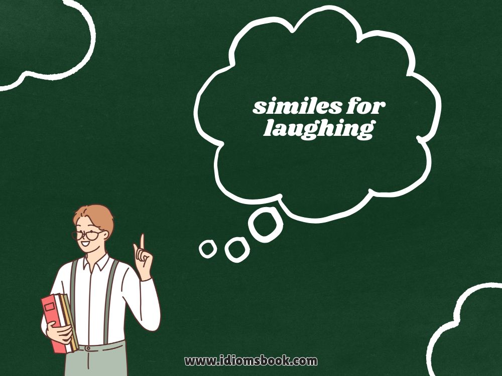 Similes for Laughing
