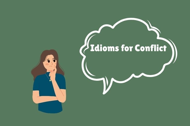 Idioms for Conflict