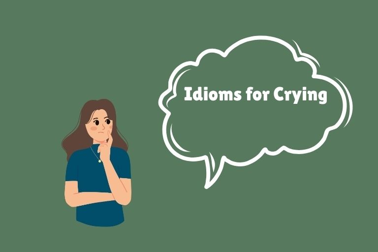 Idioms for Crying