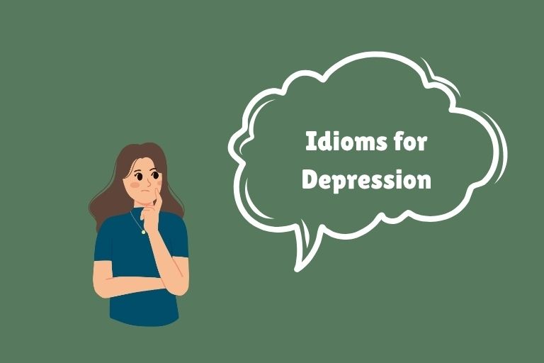 Idioms for Depression