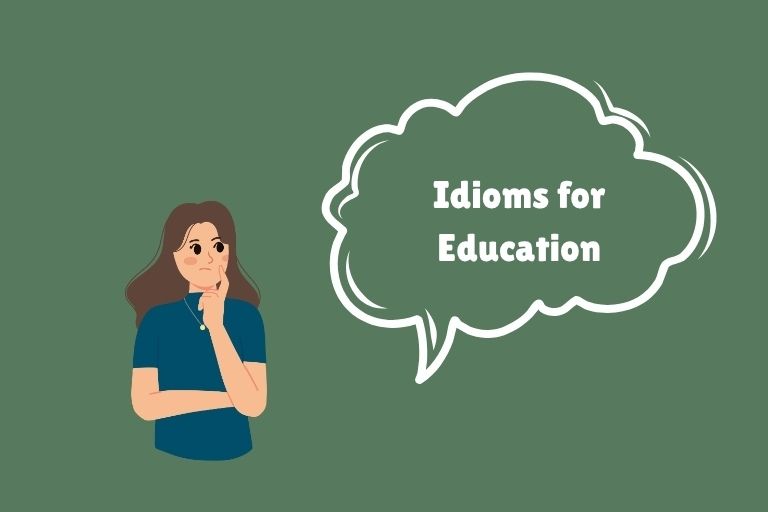 Idioms for Education