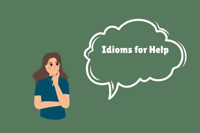 Idioms for Help