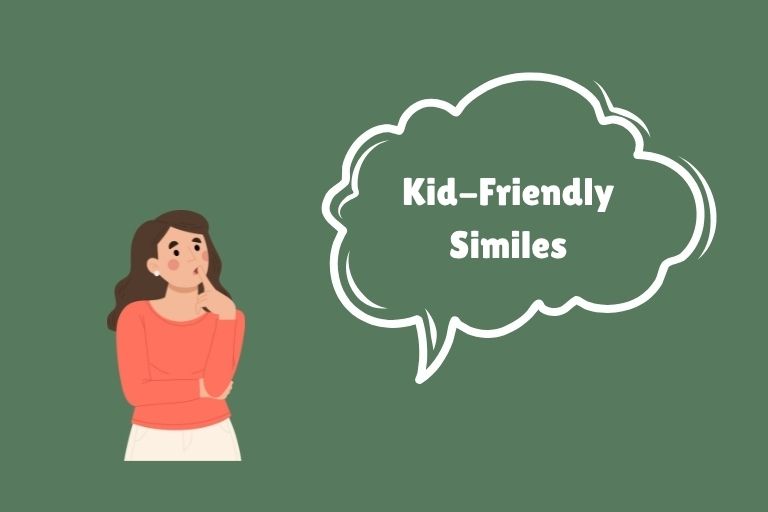 Kid-Friendly Similes