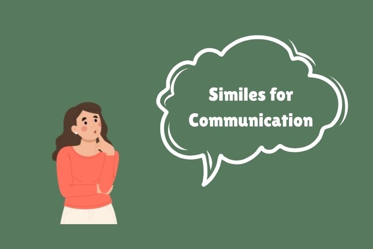 Similes for Communication