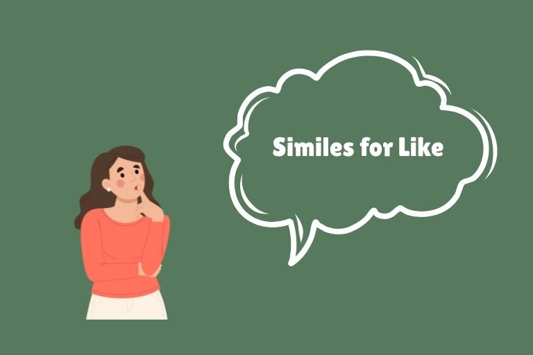 Similes for Like