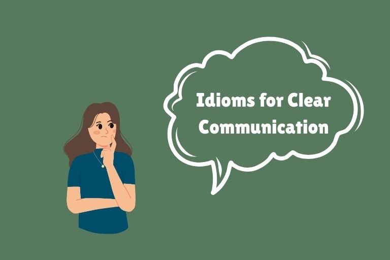 Idioms for Clear Communication