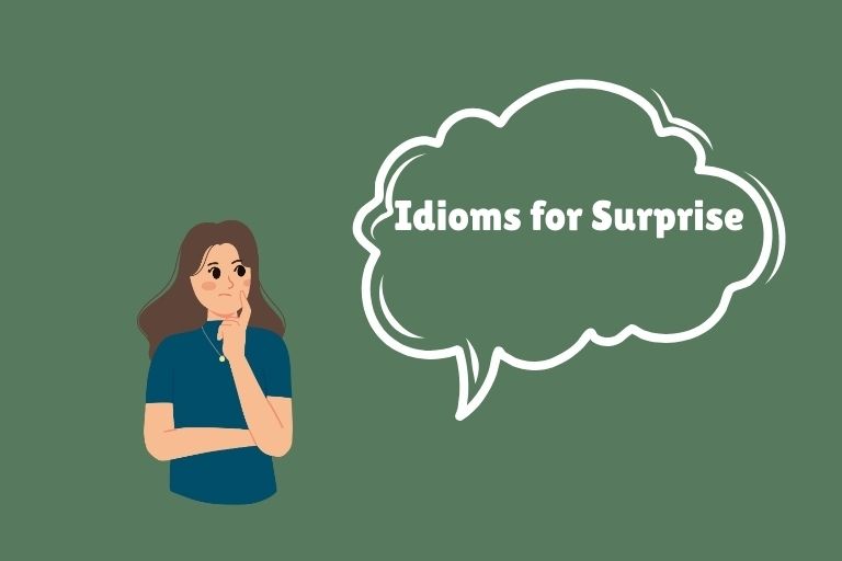 Idioms for Surprise