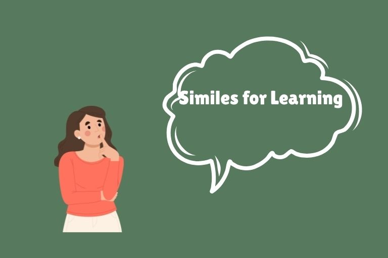 Similes for Learning