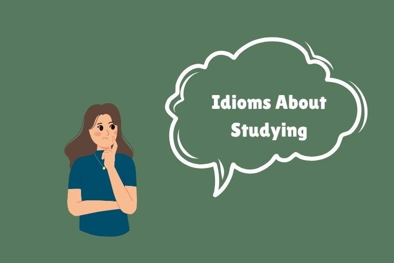 Idioms About Studying