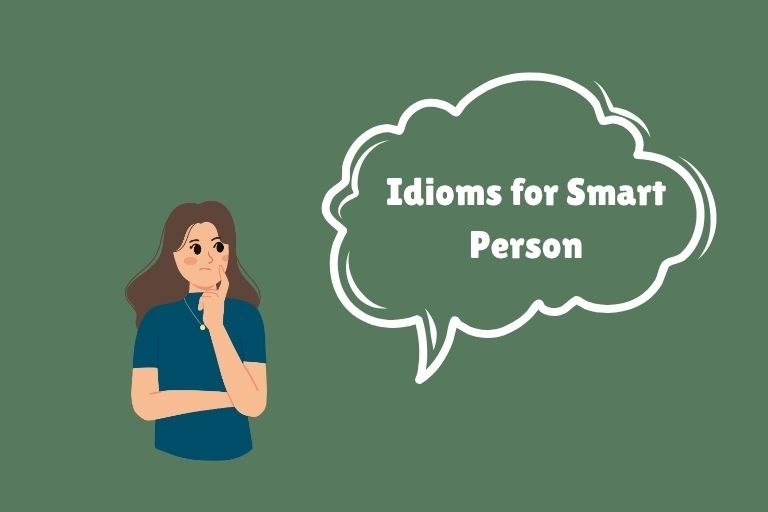Idioms for Smart Person