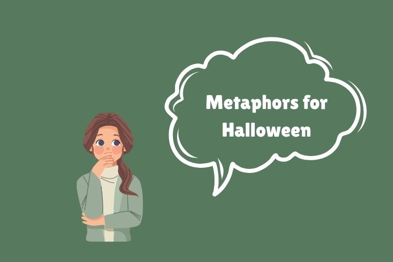 Metaphors for Halloween