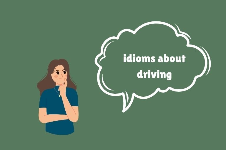 Idioms About Driving